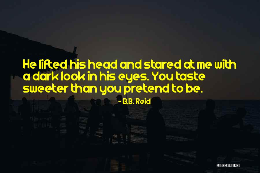 Paci Ncia Puto Quotes By B.B. Reid