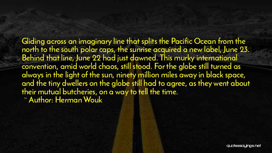 Pacific Ocean Quotes By Herman Wouk