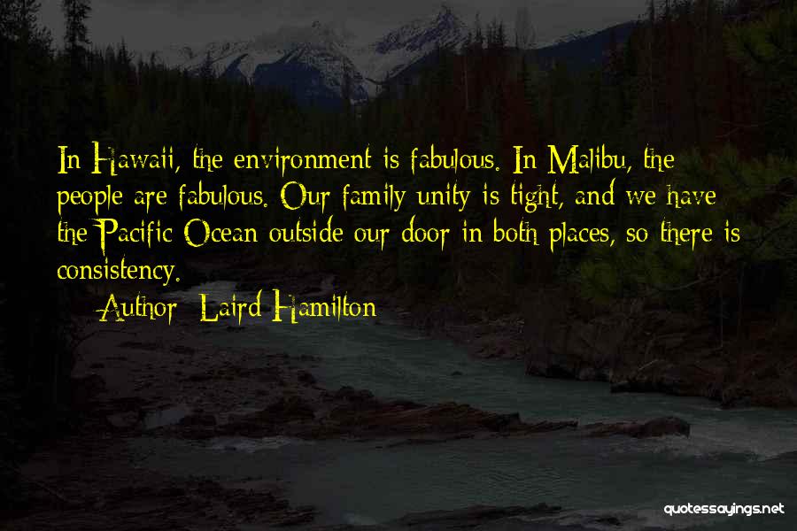 Pacific Ocean Quotes By Laird Hamilton