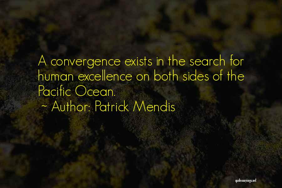 Pacific Ocean Quotes By Patrick Mendis