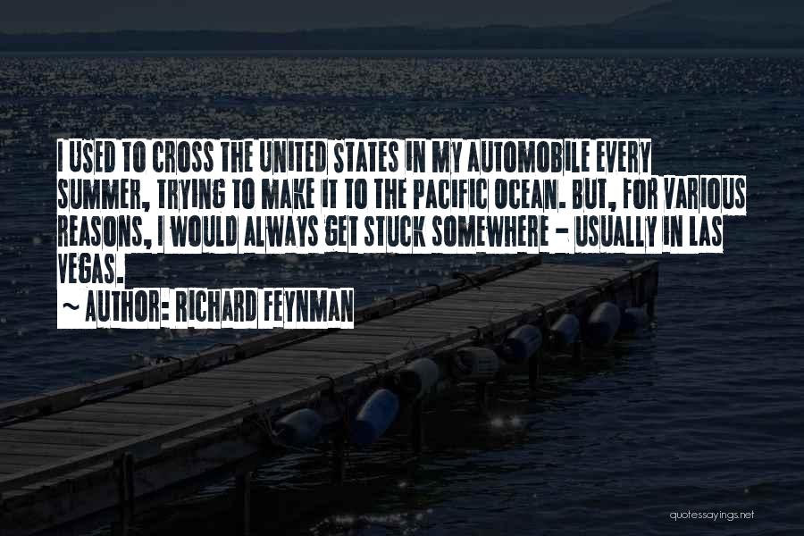 Pacific Ocean Quotes By Richard Feynman