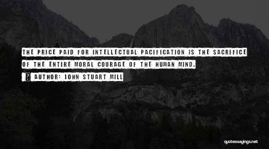 Pacification Quotes By John Stuart Mill