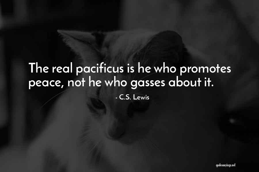 Pacificus Pacificus Quotes By C.S. Lewis Pacificus Pacificus Quotes By C.S. Lewis