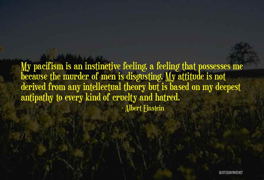 Pacifism Quotes By Albert Einstein