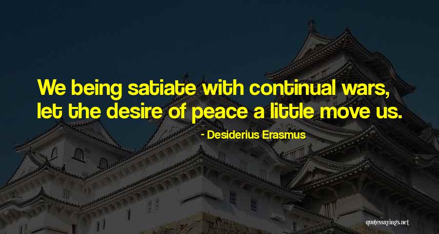 Pacifism Quotes By Desiderius Erasmus