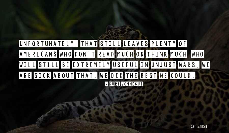 Pacifism Quotes By Kurt Vonnegut