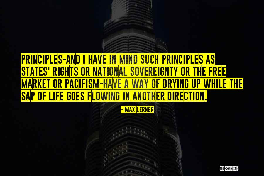 Pacifism Quotes By Max Lerner
