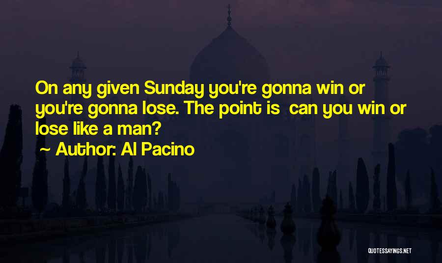 Pacino Quotes By Al Pacino