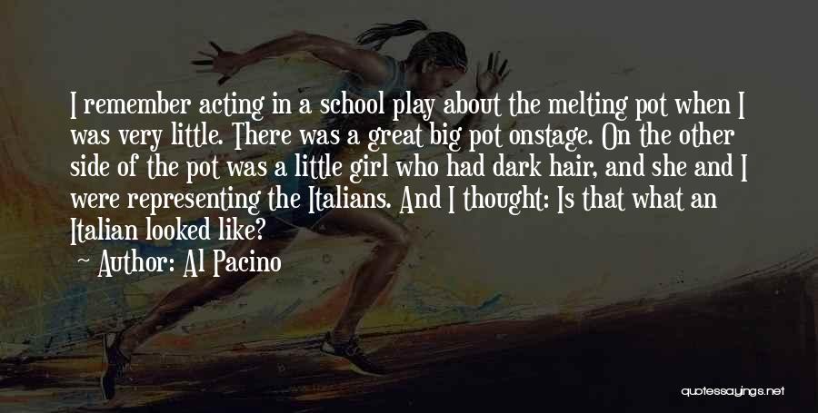 Pacino Quotes By Al Pacino