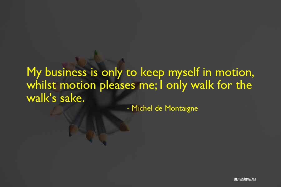 Pacinos Creme Quotes By Michel De Montaigne Pacinos Creme Quotes By Michel De Montaigne