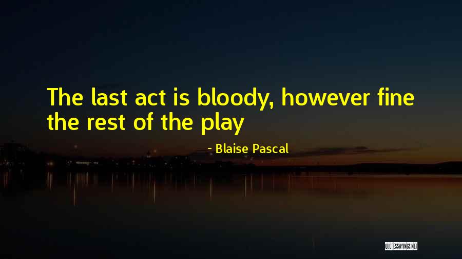 Paciotti 4us Quotes By Blaise Pascal Paciotti 4us Quotes By Blaise Pascal