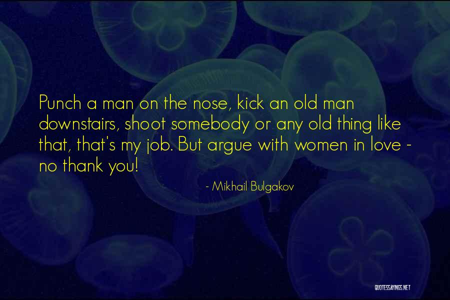 Paciotti Bg Quotes By Mikhail Bulgakov Paciotti Bg Quotes By Mikhail Bulgakov