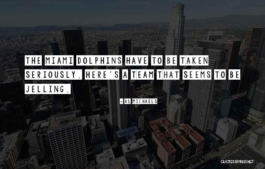 Pacitti Jones Quotes By Al Michaels Pacitti Jones Quotes By Al Michaels