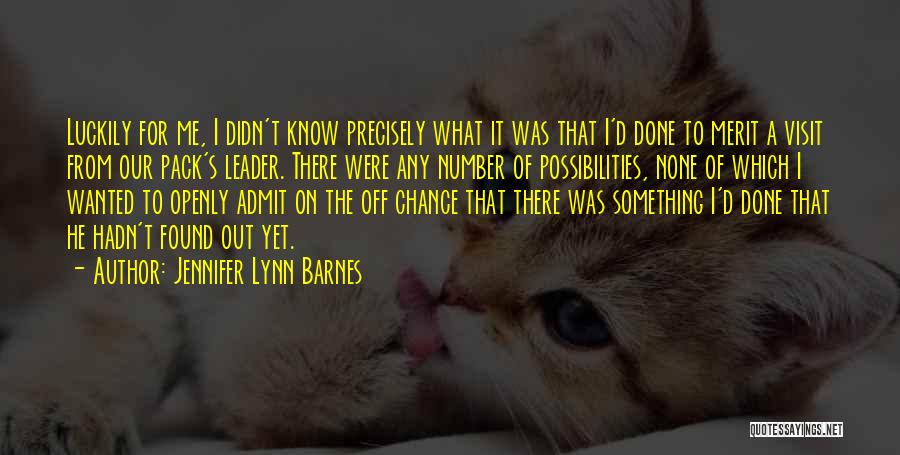 Pack Leader Quotes By Jennifer Lynn Barnes
