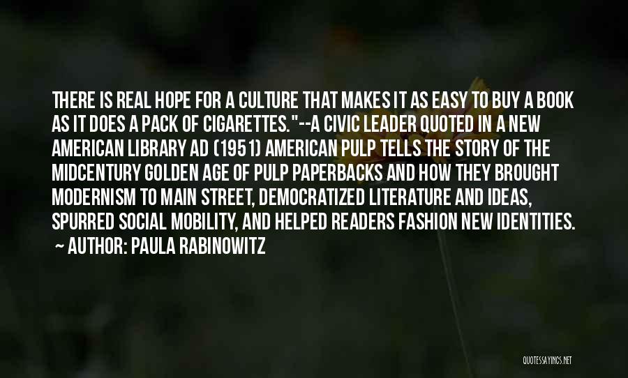 Pack Leader Quotes By Paula Rabinowitz