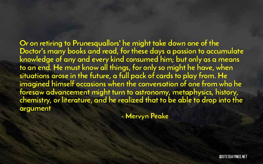 Pack Of Cards Quotes By Mervyn Peake