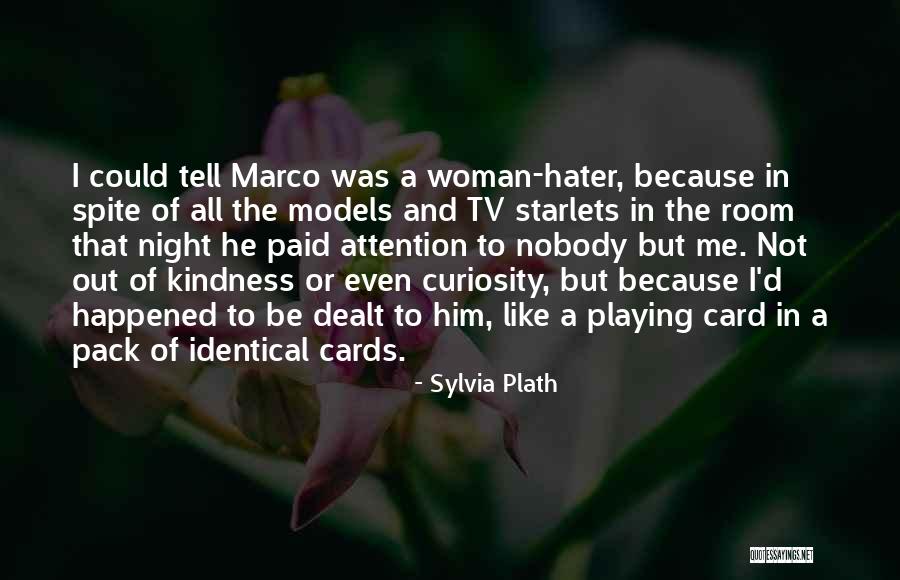 Pack Of Cards Quotes By Sylvia Plath