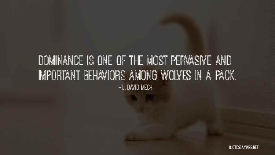 Pack Of Wolves Quotes By L. David Mech Pack Of Wolves Quotes By L. David Mech