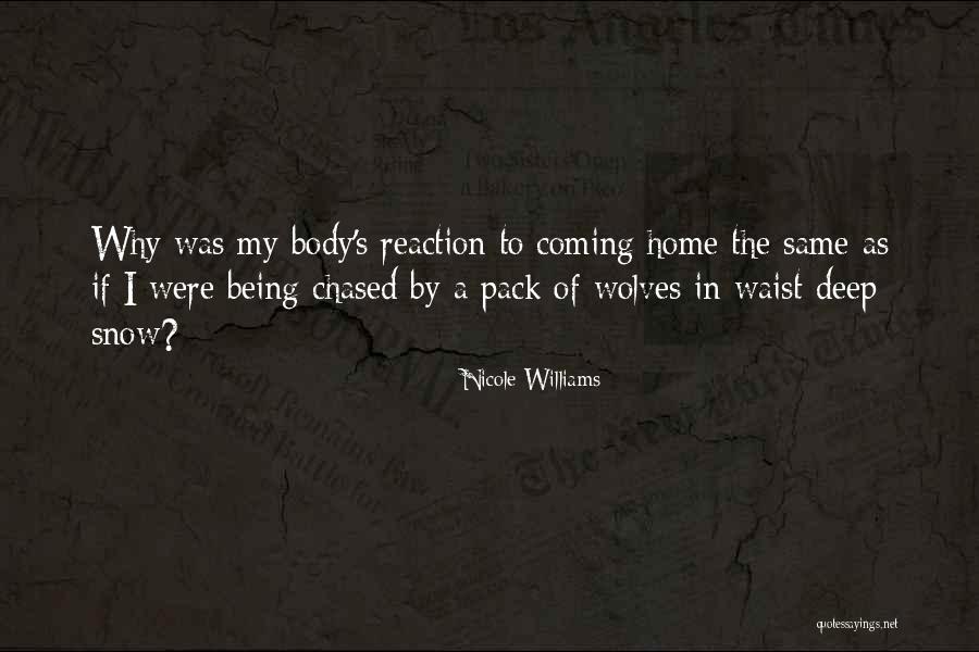 Pack Of Wolves Quotes By Nicole Williams Pack Of Wolves Quotes By Nicole Williams