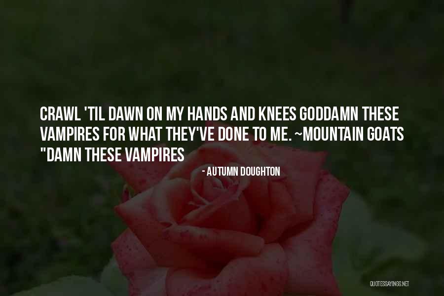 Pack Saddles Sawbuck Quotes By Autumn Doughton