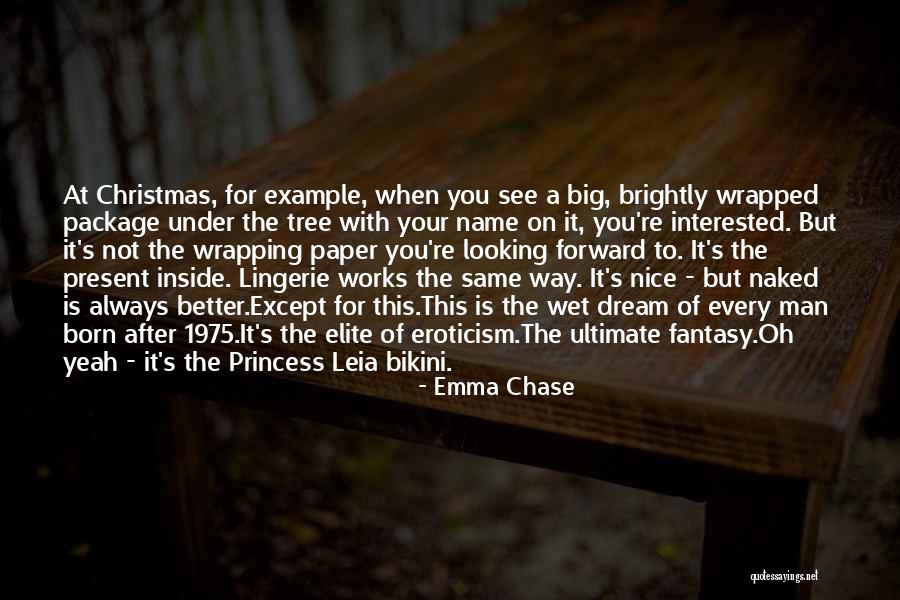 Package But Quotes By Emma Chase Package But Quotes By Emma Chase