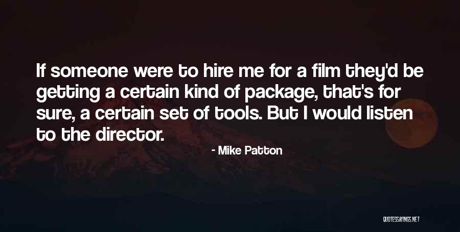 Package But Quotes By Mike Patton Package But Quotes By Mike Patton