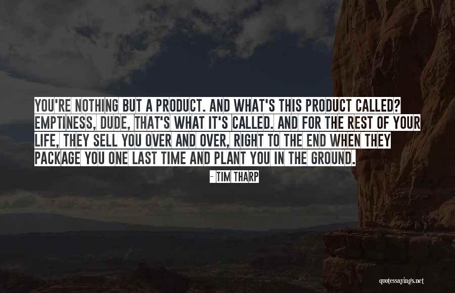 Package But Quotes By Tim Tharp Package But Quotes By Tim Tharp