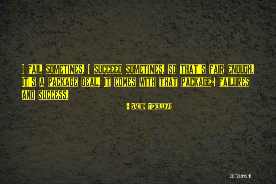 Package Deal Quotes By Sachin Tendulkar