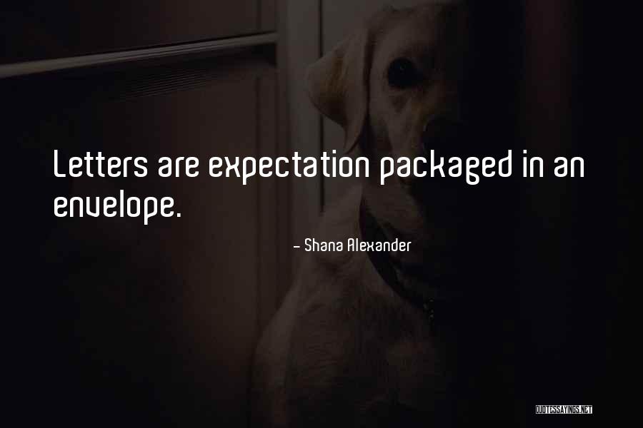 Packaged Quotes By Shana Alexander Packaged Quotes By Shana Alexander