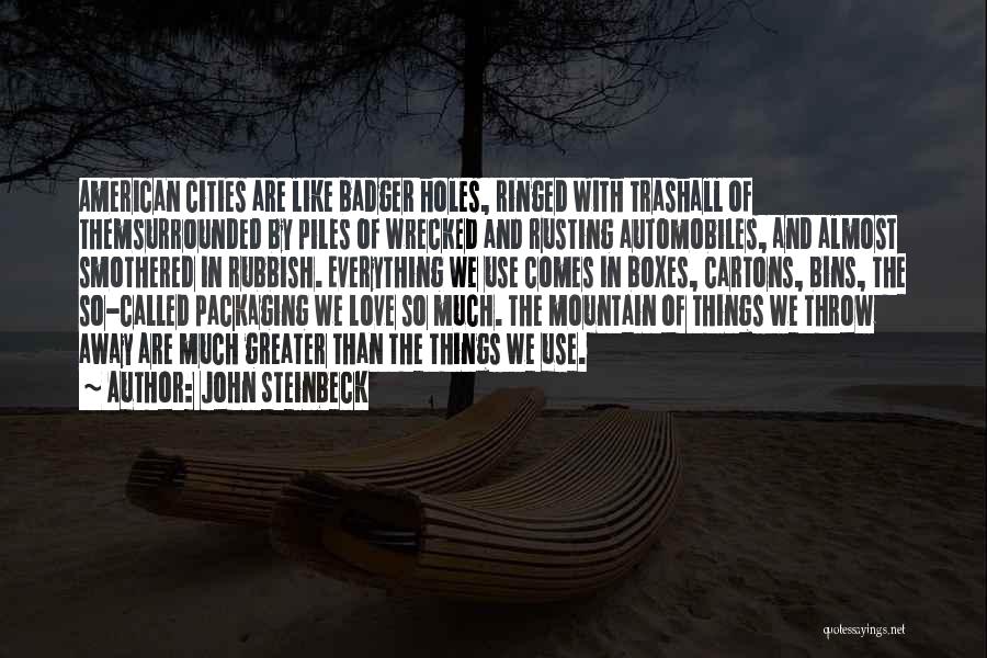 Packaging Quotes By John Steinbeck