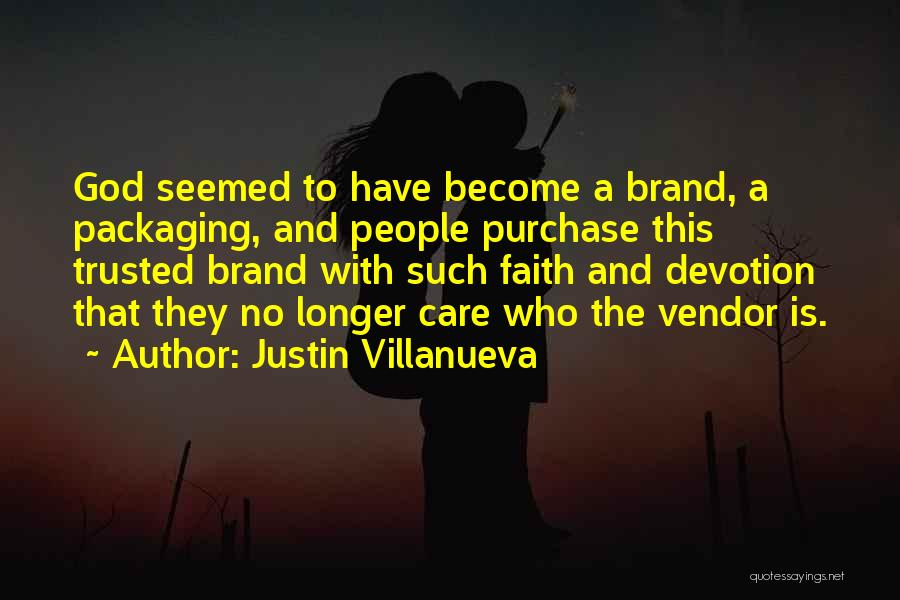 Packaging Quotes By Justin Villanueva