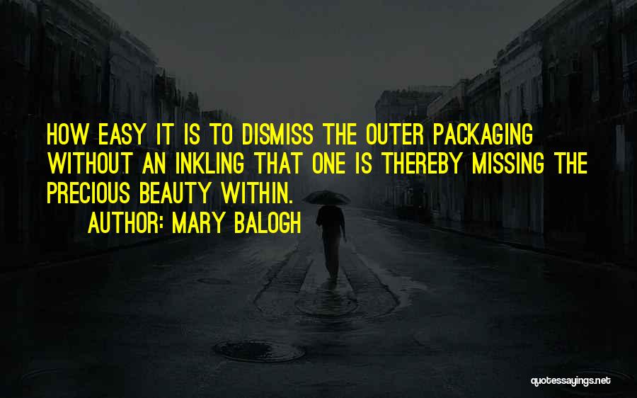 Packaging Quotes By Mary Balogh