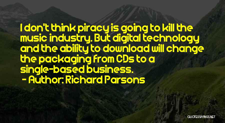 Packaging Quotes By Richard Parsons
