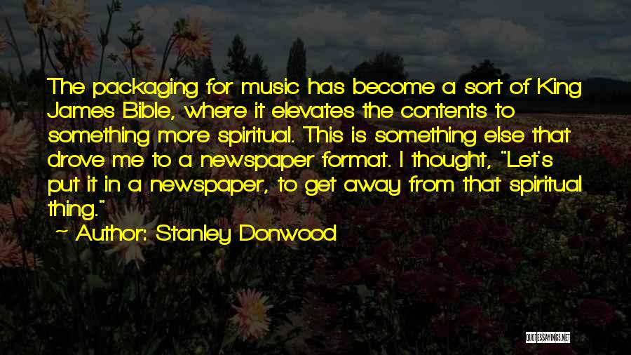 Packaging Quotes By Stanley Donwood