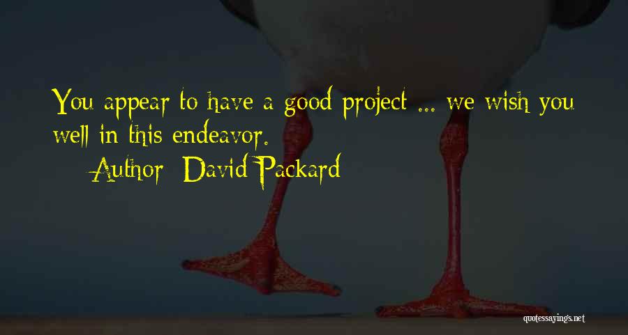 Packard Quotes By David Packard