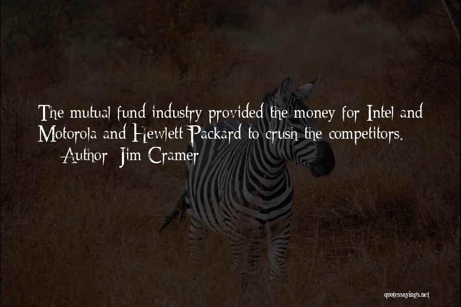 Packard Quotes By Jim Cramer