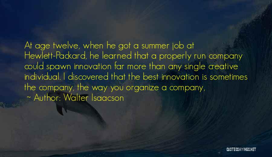 Packard Quotes By Walter Isaacson