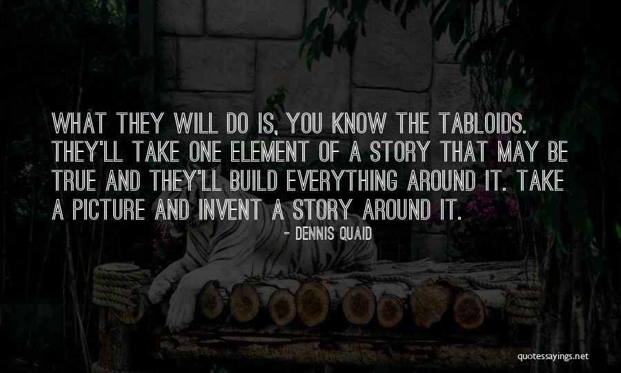 Packebush Estates Quotes By Dennis Quaid Packebush Estates Quotes By Dennis Quaid
