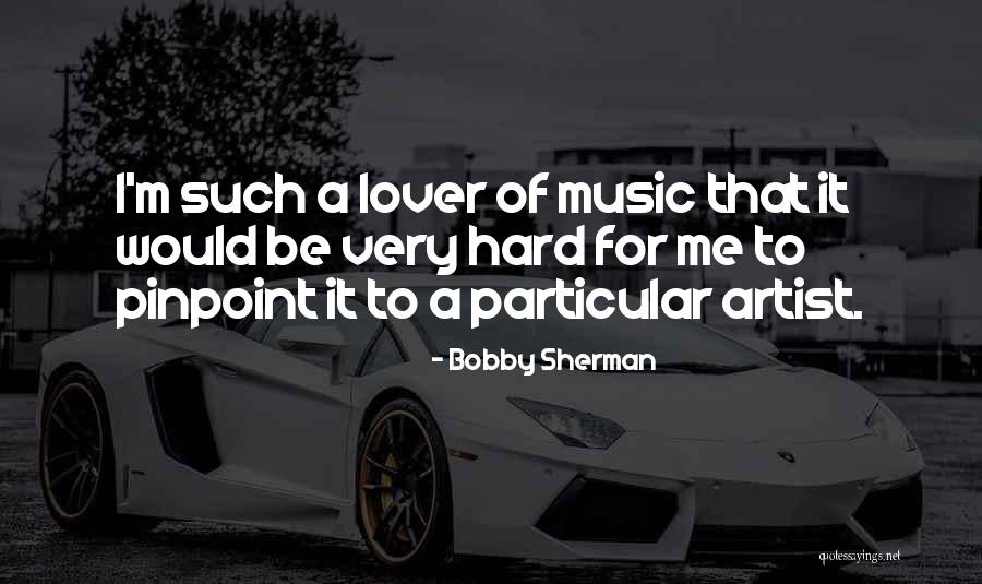 Packembal Cordoba Quotes By Bobby Sherman Packembal Cordoba Quotes By Bobby Sherman