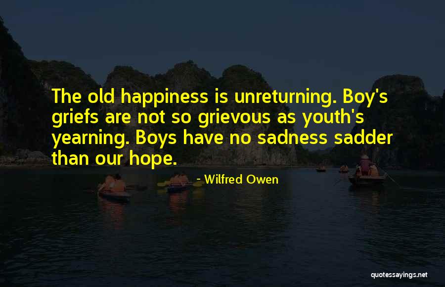 Packie Mcreary Quotes By Wilfred Owen Packie Mcreary Quotes By Wilfred Owen
