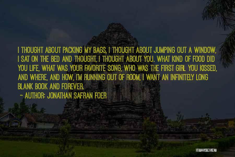 Packing Bags Quotes By Jonathan Safran Foer