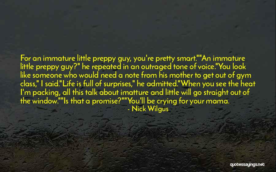 Packing Heat Quotes By Nick Wilgus