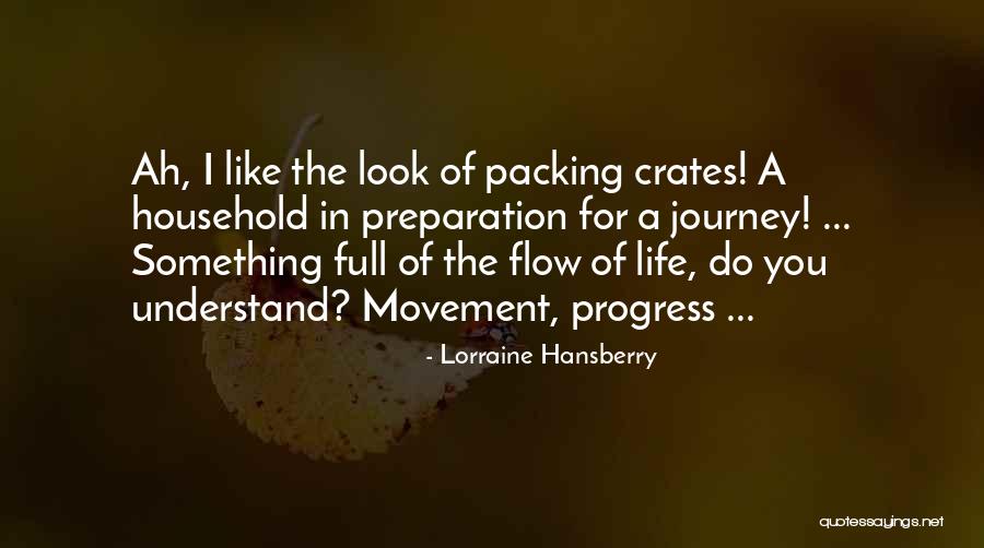 Packing Moving Quotes By Lorraine Hansberry