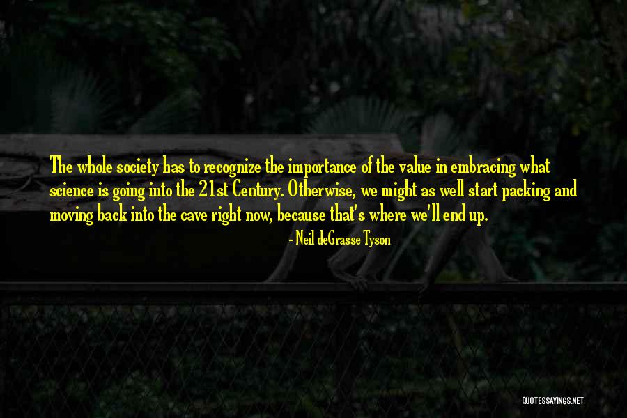 Packing Up Quotes By Neil DeGrasse Tyson Packing Up Quotes By Neil DeGrasse Tyson