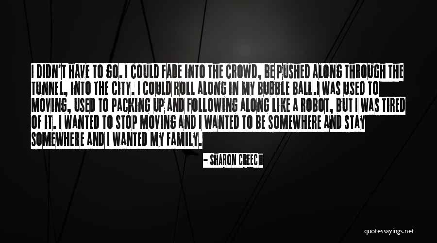 Packing Up Quotes By Sharon Creech Packing Up Quotes By Sharon Creech