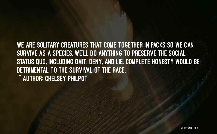 Packs Quotes By Chelsey Philpot