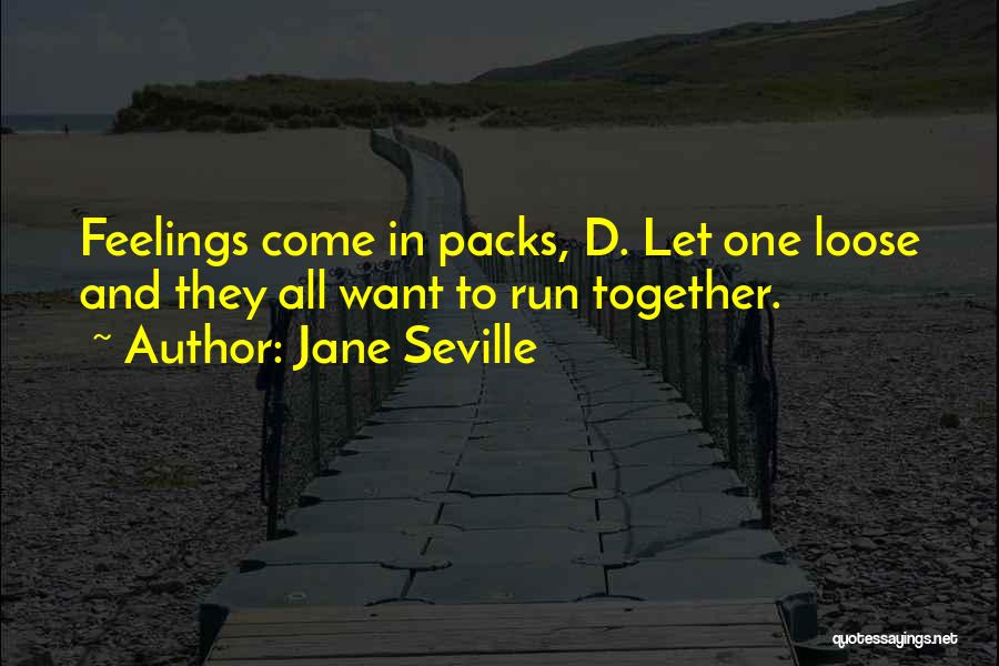 Packs Quotes By Jane Seville
