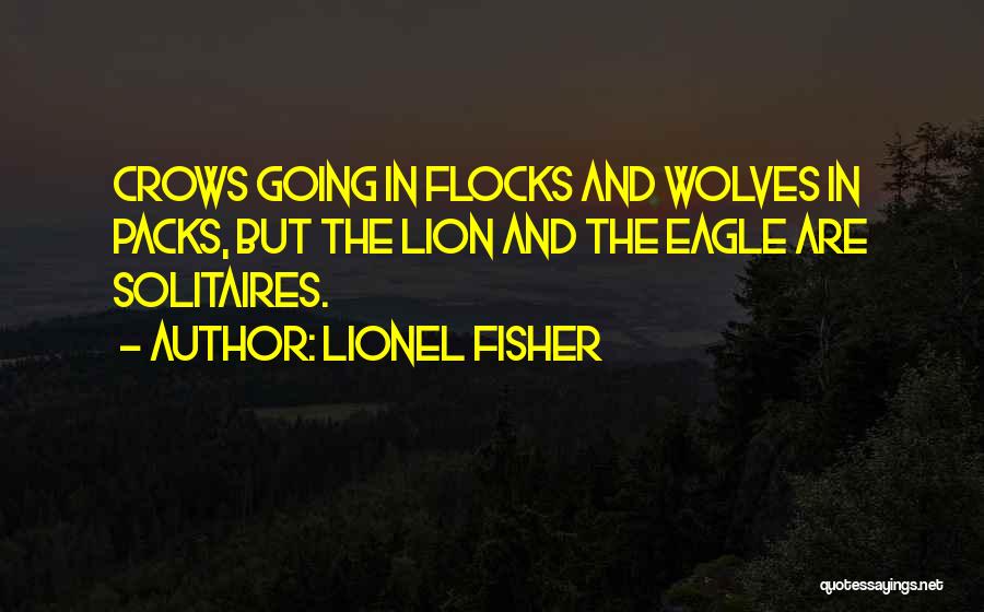 Packs Quotes By Lionel Fisher