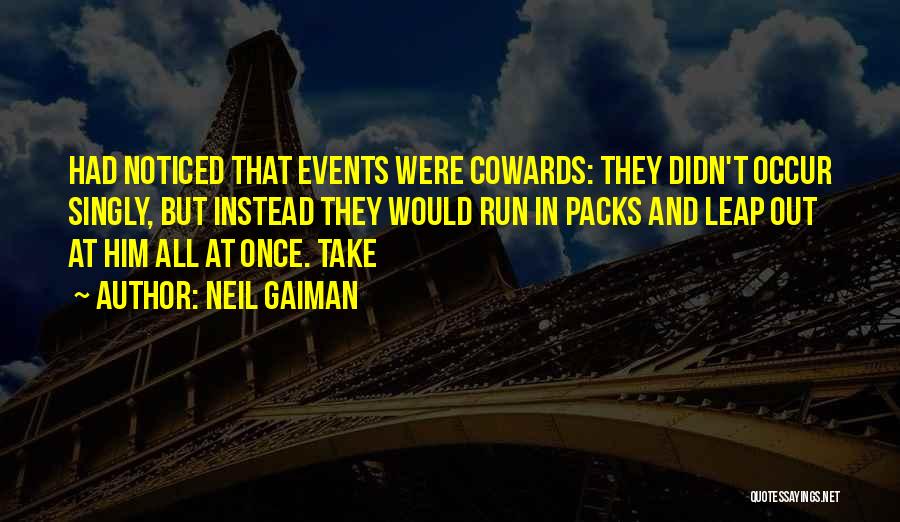 Packs Quotes By Neil Gaiman