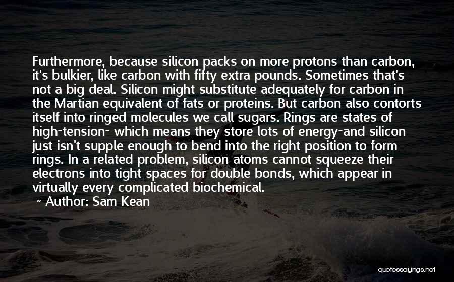 Packs Quotes By Sam Kean